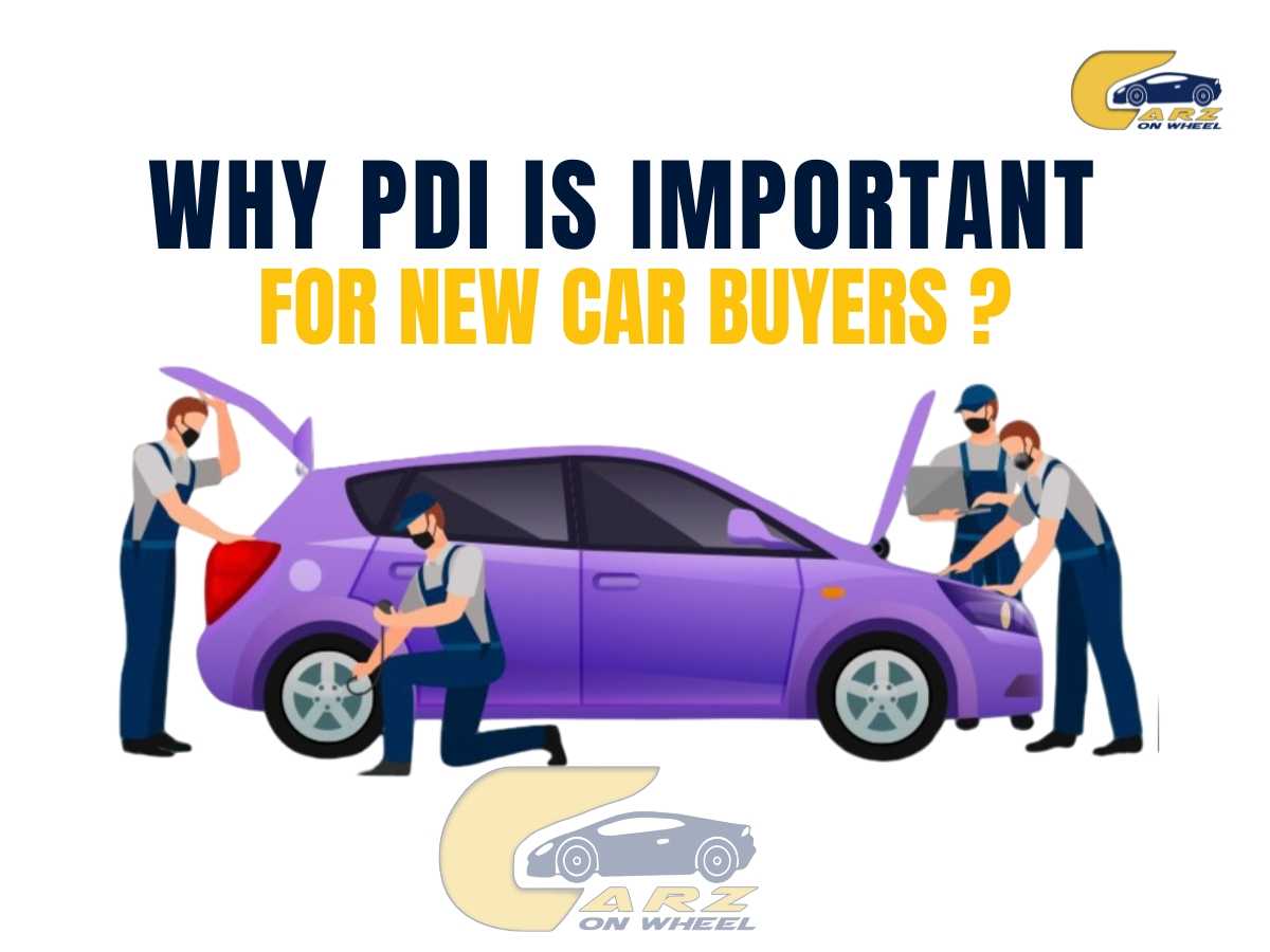 Pre-Delivery Inspection (PDI) for Cars: New Car Delivery Checklist You Must Know-image