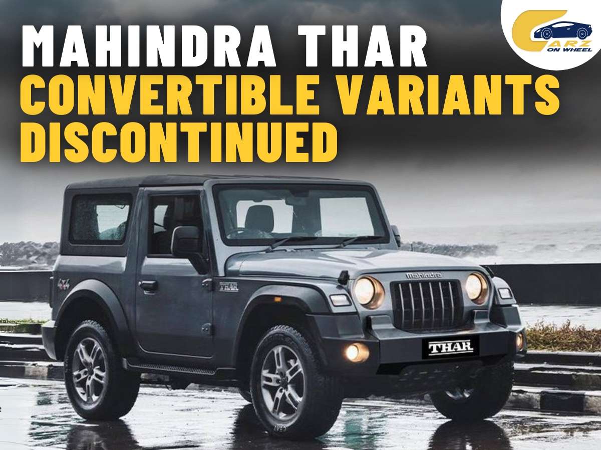 Mahindra Thar: Convertible Soft-Top Variants Discontinued