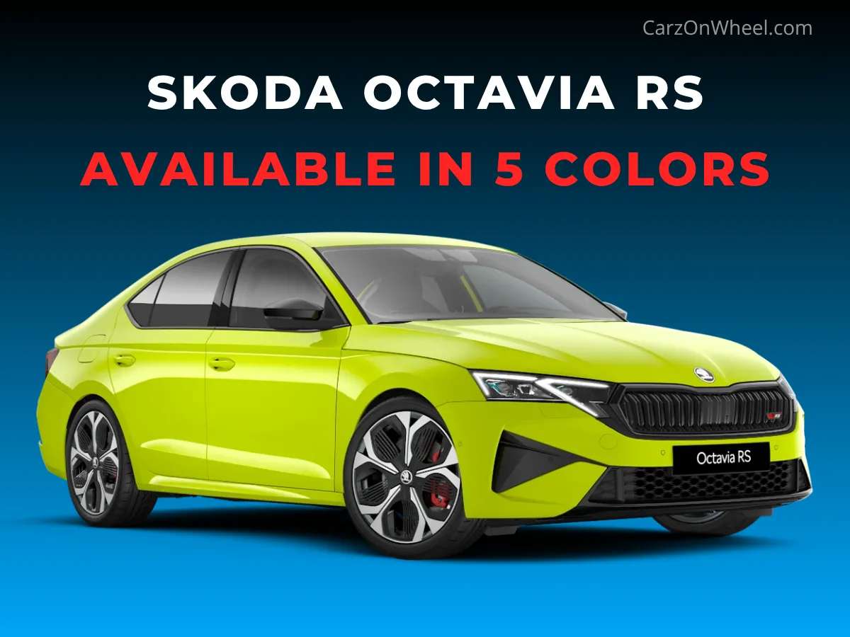 Skoda Octavia RS Will be Available in 5 Colors - Book Now
