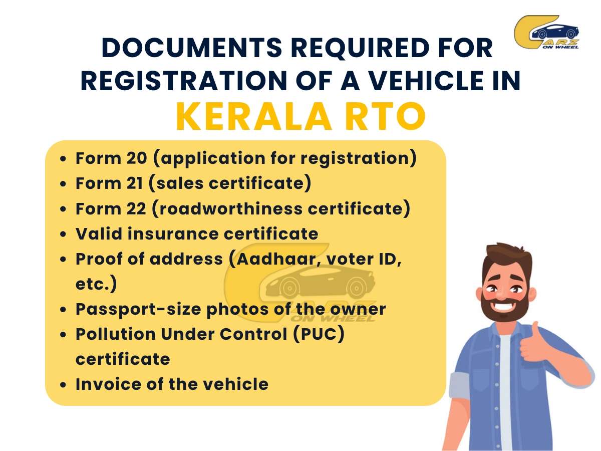 Documents for registration of vehicle in Kerela