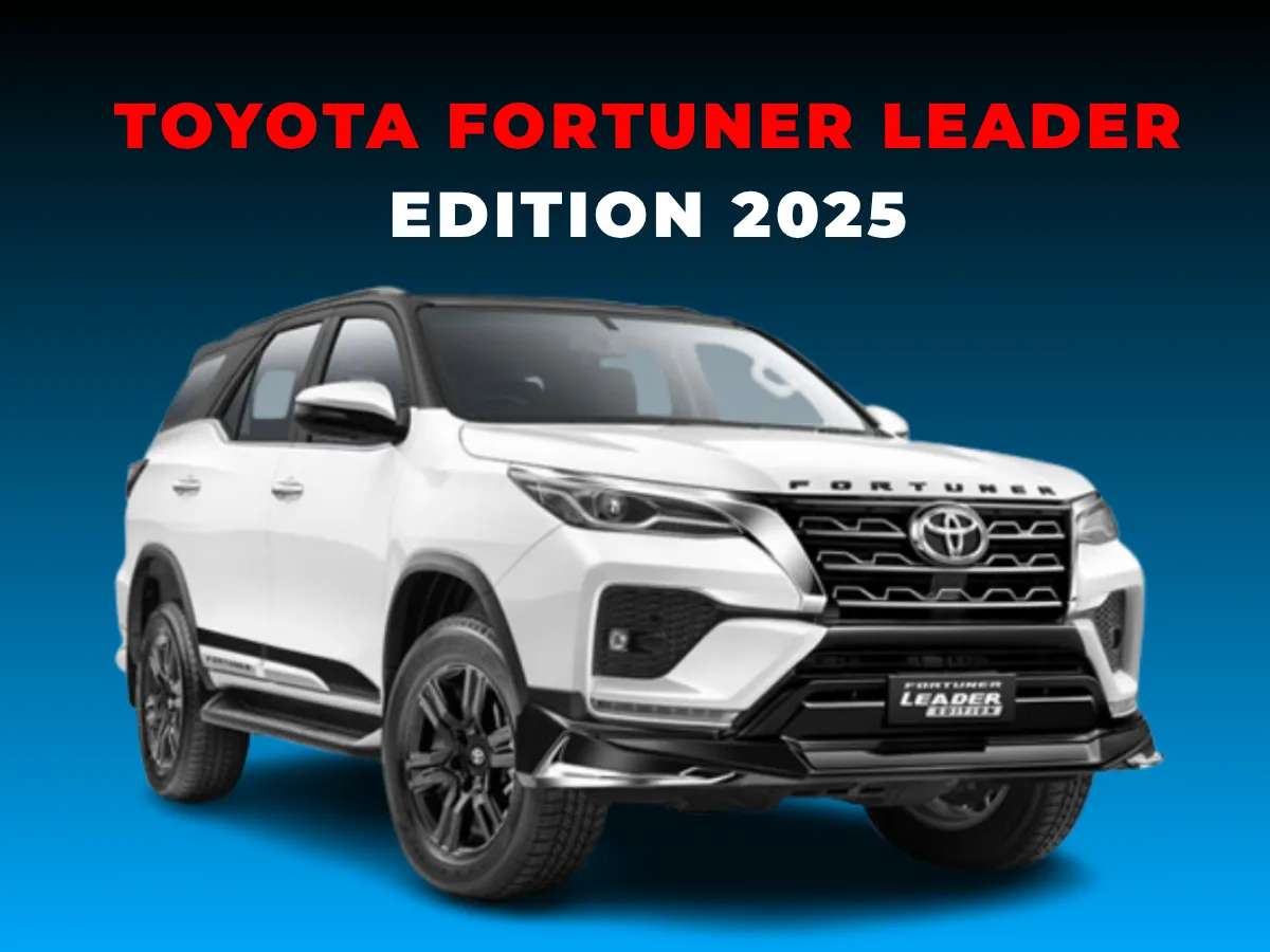 Toyota Fortuner Leader Edition 2025 : Style & Savings