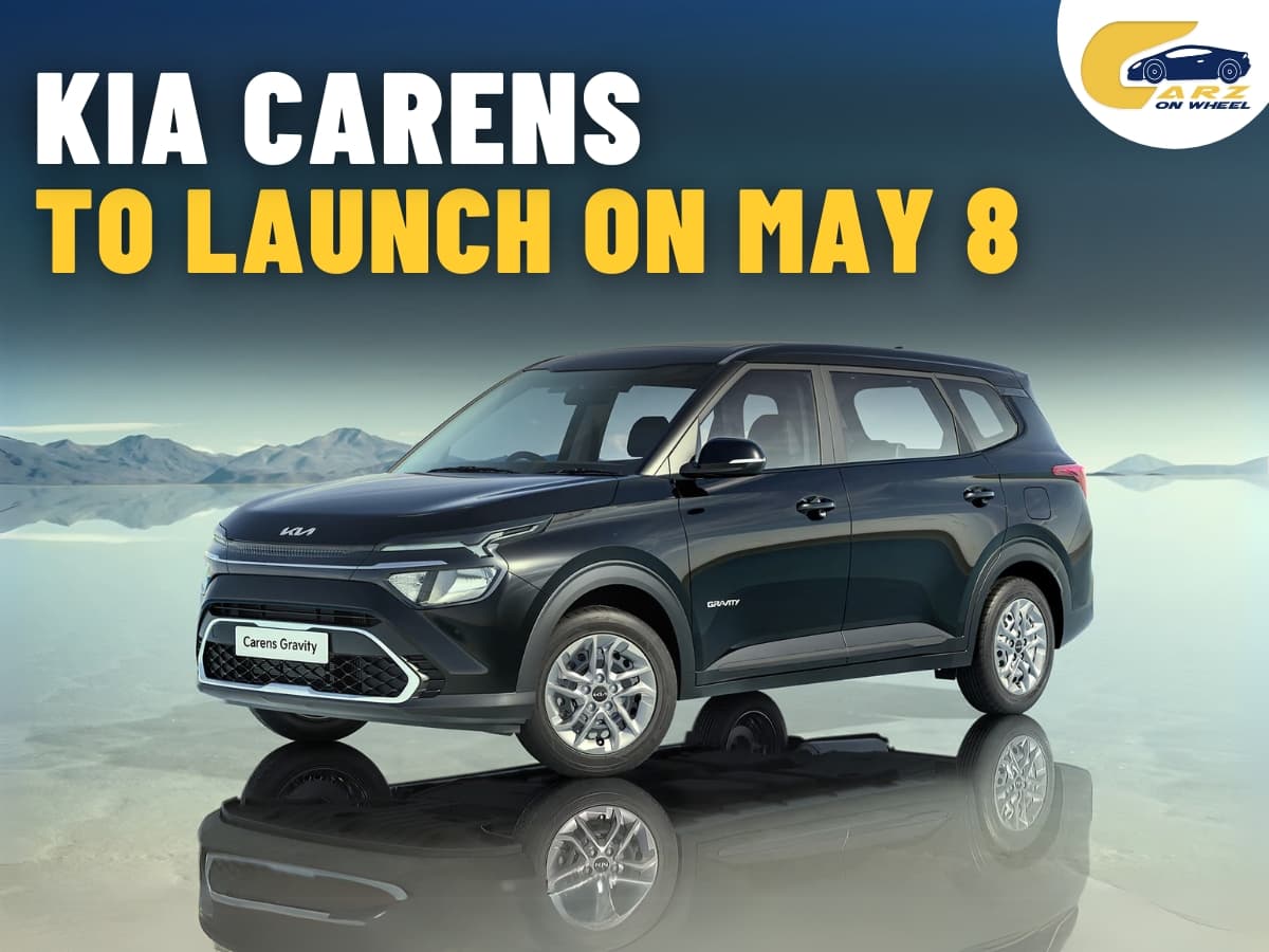 Kia Set to Launch the MPV Segment with New Carens on May 8