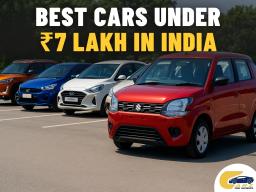 Best Cars Under ₹7 Lakh in India 2025: Top 7 Picks