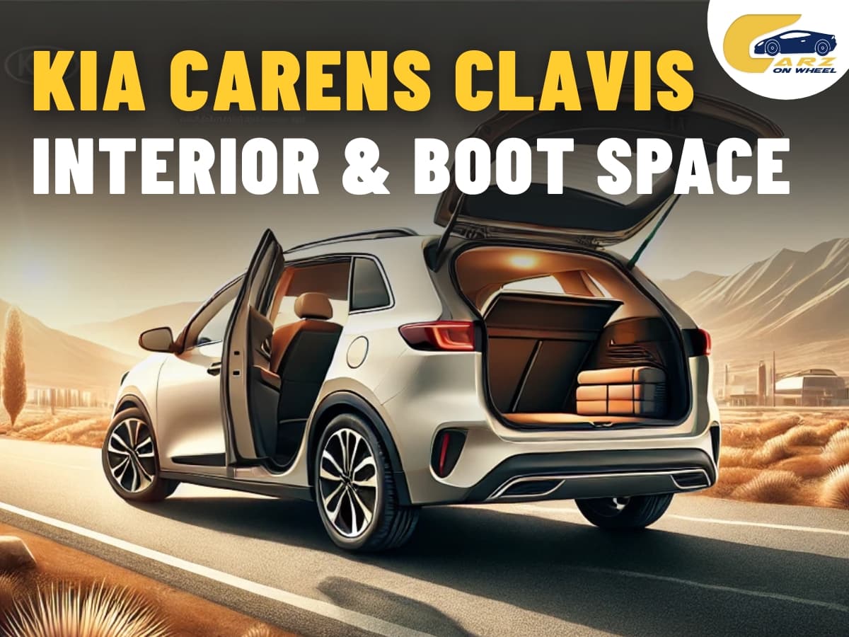 Kia Carens Clavis Interior & Boot Space: Spacious or Just Stylish?