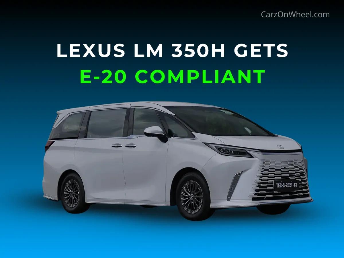 Lexus LM 350h Gets E-20 Compliant as Deliveries Finally Begin