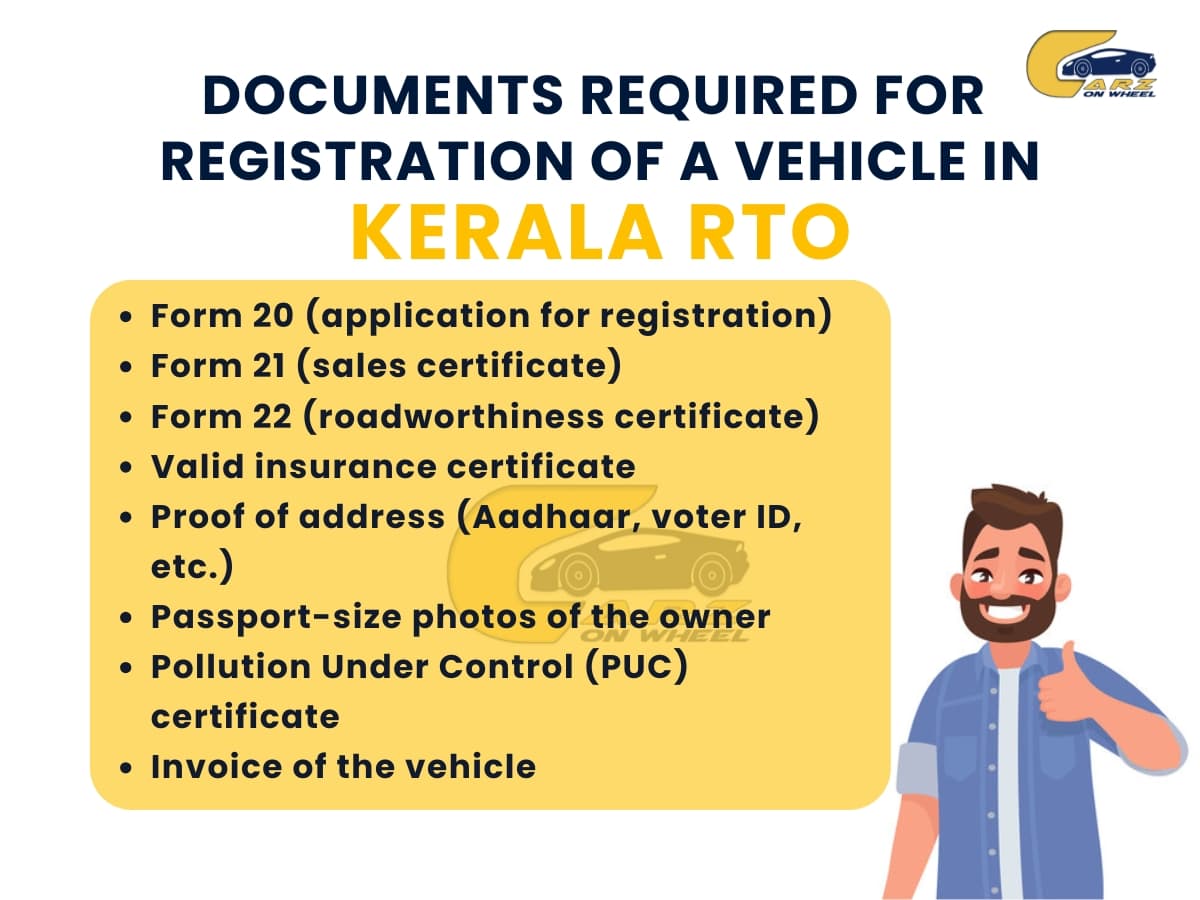 Documents for registration of vehicle in Kerela