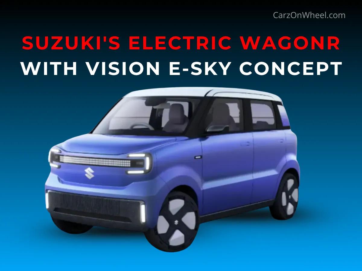 Suzuki's Electric WagonR: With Vision e-Sky Concept