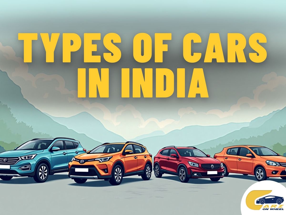 Types of Cars in India: Car Body Types Know-How