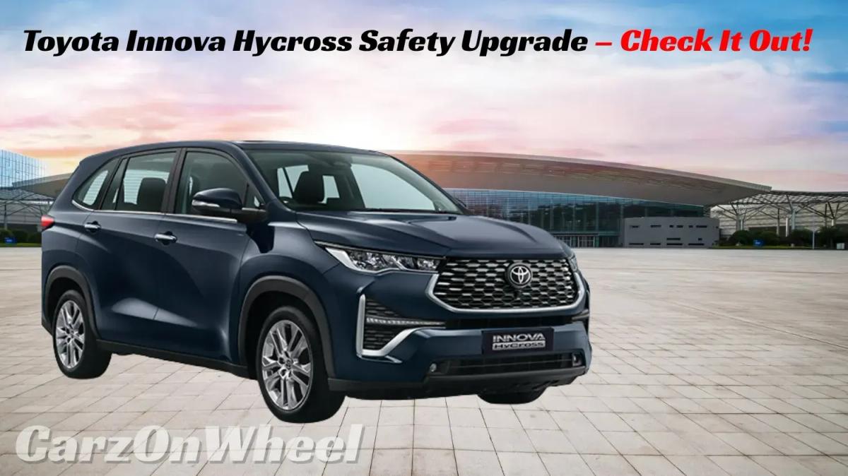 Toyota Innova Hycross Receives New Safety Feature with AVAS – Prices Remain the Same