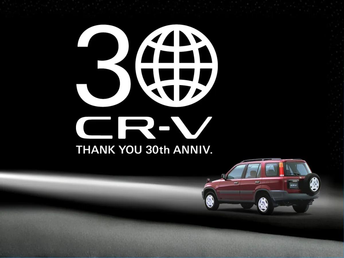 Honda CR-V 30th Anniversary: Celebrating an SUV Legend