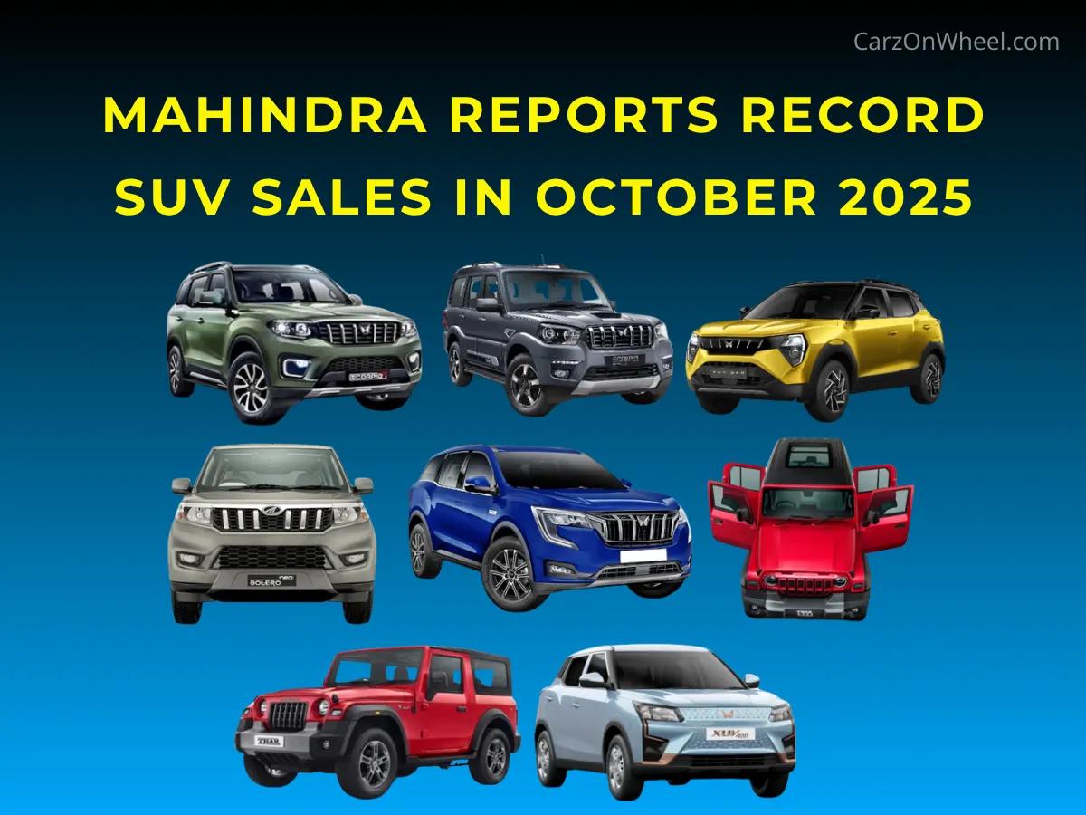 Mahindra Reports Record SUV Sales in October 2025