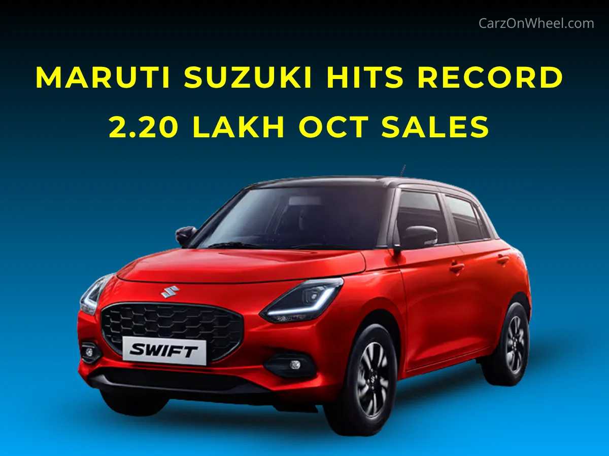 Maruti Suzuki Hits Record 2.20 Lakh Oct Sales Maruti Suzuki Hits Record 2.20 Lakh Oct Sales-image