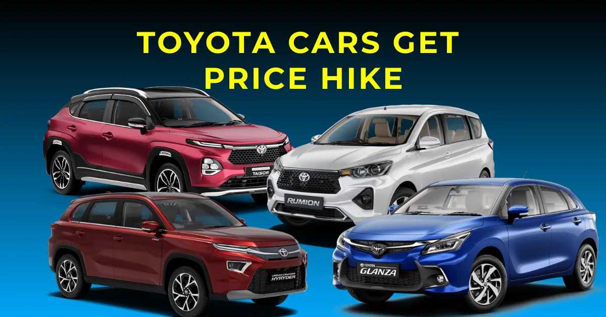 Toyota Increases Prices of Glanza, Taisor, Hyryder, Rumion in India Toyota Increases Prices of Glanza, Taisor, Hyryder, Rumion in India-image