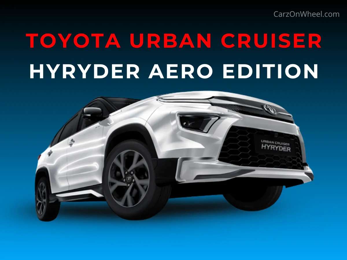 Toyota Hyryder Aero Edition: Sportier Styling Launched